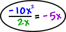 -10x^2 / 2x = -5x