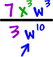 ( 7 x^3 w^3 ) / ( 3 w^10 )