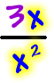 ( 3x ) / ( x^2 )