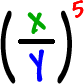 ( x / y )^5